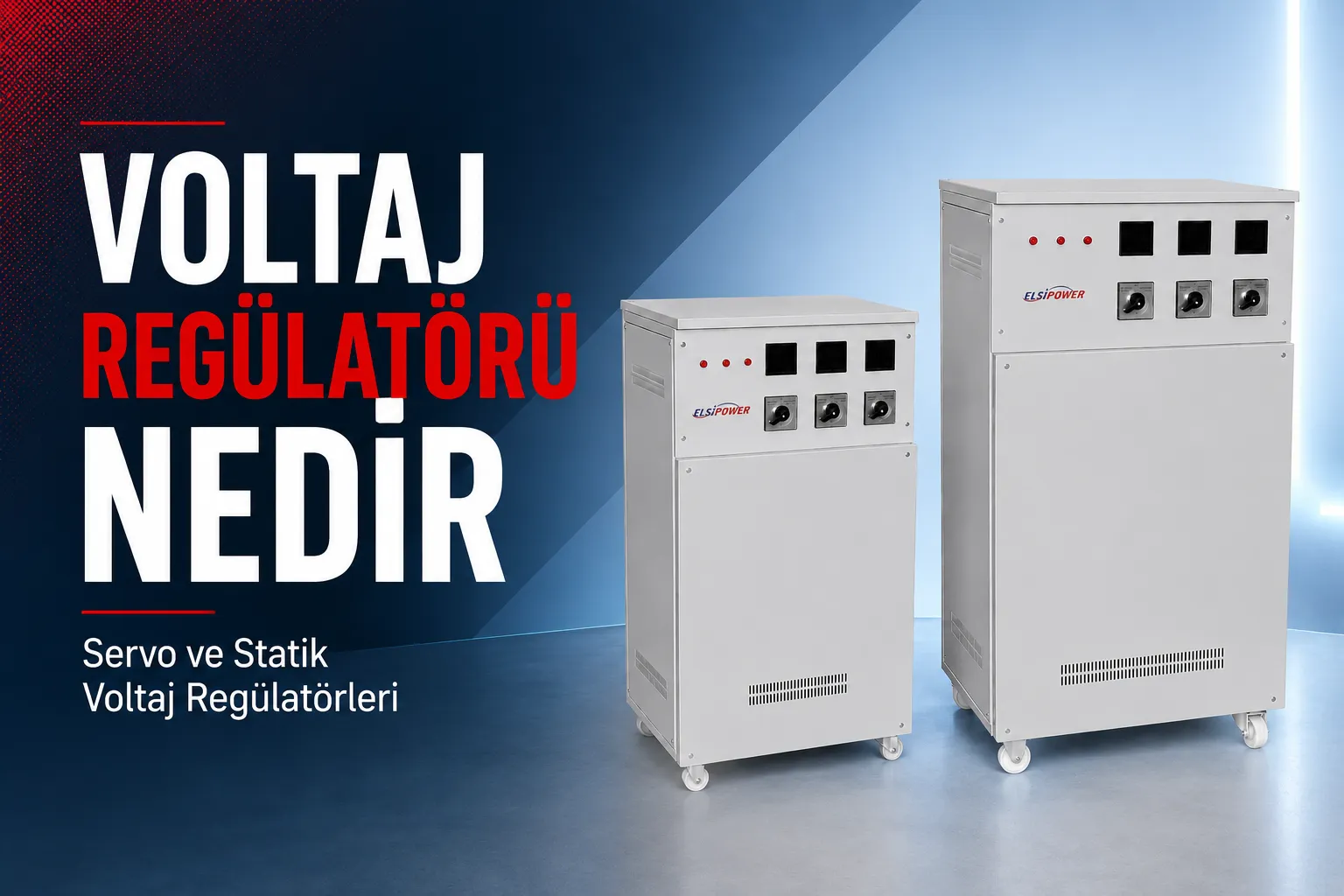 Voltaj Regülatörü Nedir? Servo–Statik Regülatör Farkı ve 2026 Fiyatları